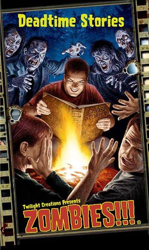 Zombies!!! Deadtime Stories Zombies!!! Deadtime Stories